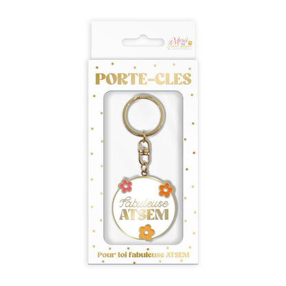 Porte Clé "Atsem Fabuleuse"