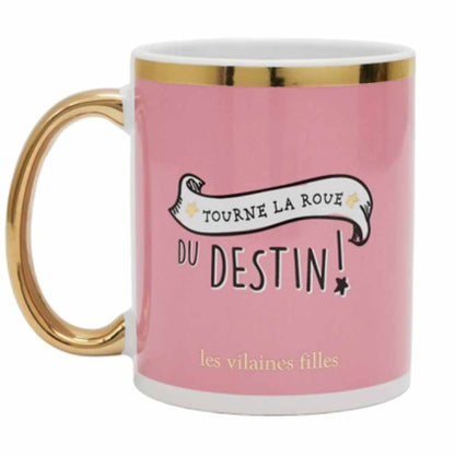 Tasse La roue du destin des Vilaines Filles